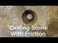 1: Drilling Stone With Friction