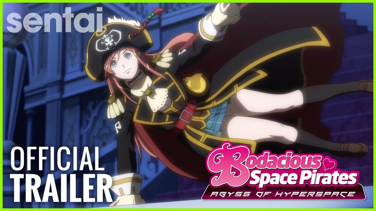 Bodacious Space Pirates Abyss Of Hyperspace Official Trailer Youtube Bodacious Space Pirates Abyss Of Hyperspace Official Trailer Youtube