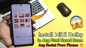 MIUI Dolby Atmos Install in Any Pixel Based Roms Support All Redmi Poco Phones | Amazing Sound 😍😍😍