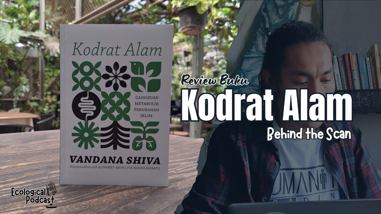Kodrat Review Buku Kodrat Alam - BEHIND THE SCAN - Nantikan Video Lengkapnya ...