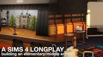 building an elementary and middle school for my save file pt.2 | sims 4 longplay w/commentary