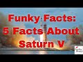 Studies Weekly Funky Facts: 5 Facts about the Saturn V