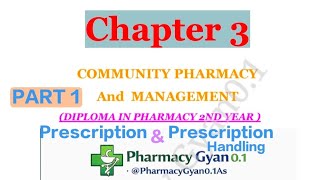 Community pharmacy & Manegement Chapter 3 Part 1 | D.Pharm Notes in Hindi | Pharmacy Gyan0.1