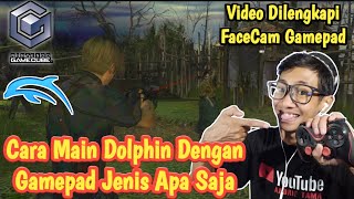 Cara Setting Gamepad Dolphin Android || Bisa Untuk Semua Jenis Gamepad Dan Hp