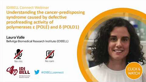 #IDIBELLconnect: Understanding the cancer-predisposing syndrome caused by defective POLE and POLD1. - DayDayNews