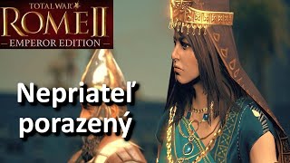 Total War: ROME II #18 Nepriateľ bol porazený, ale nie je posledný