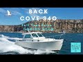 Back Cove 34O - Test Drive - Coming Soon