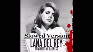 Lana Del Rey - Summertime Sadness (Slowed Version) Resimi