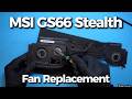 Is Your MSI GS66 Stealth Fan Making Sounds?