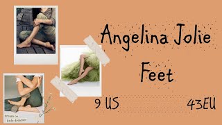 Angelina jolie Big feet 🤩