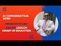 Interview with nasir shaikh group ceo the lexicon group of institutes  multifit educrack