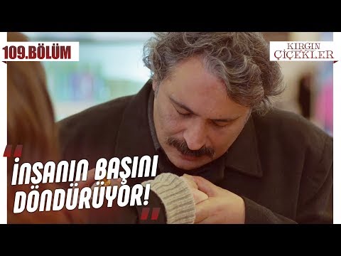 Kader’in kokusuyla kendinden geçen Yavuz! - Kırgın Çiçekler 109.Bölüm