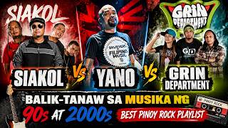 Siakol vs Yano vs Grin Department 🎸 Balik-tanaw sa Musika ng 90s at 2000s | Best Pinoy Rock Playlist