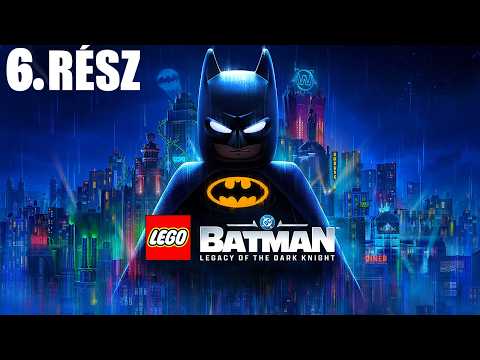 Igazi örökség | LEGO Batman Legacy of the Dark Knight MAGYAR Felirattal Co-Op 6. Rész