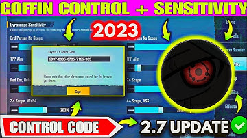 Coffin New 2.7 Sensitivity Code Bgmi/ Coffin New Control Code | Best Sensitivity And Settings