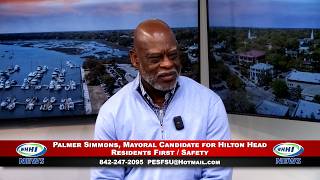 WHHI NEWS | Palmer Simmons: Residents First/Safety | Mayoral Candidate for Hilton Head, SC | WHHITV