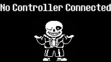 POV: You’re on Undertale Xbox and your controller disconnects while fighting Sans
