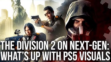 The Division 2: Next-Gen Runs at 60FPS - But What