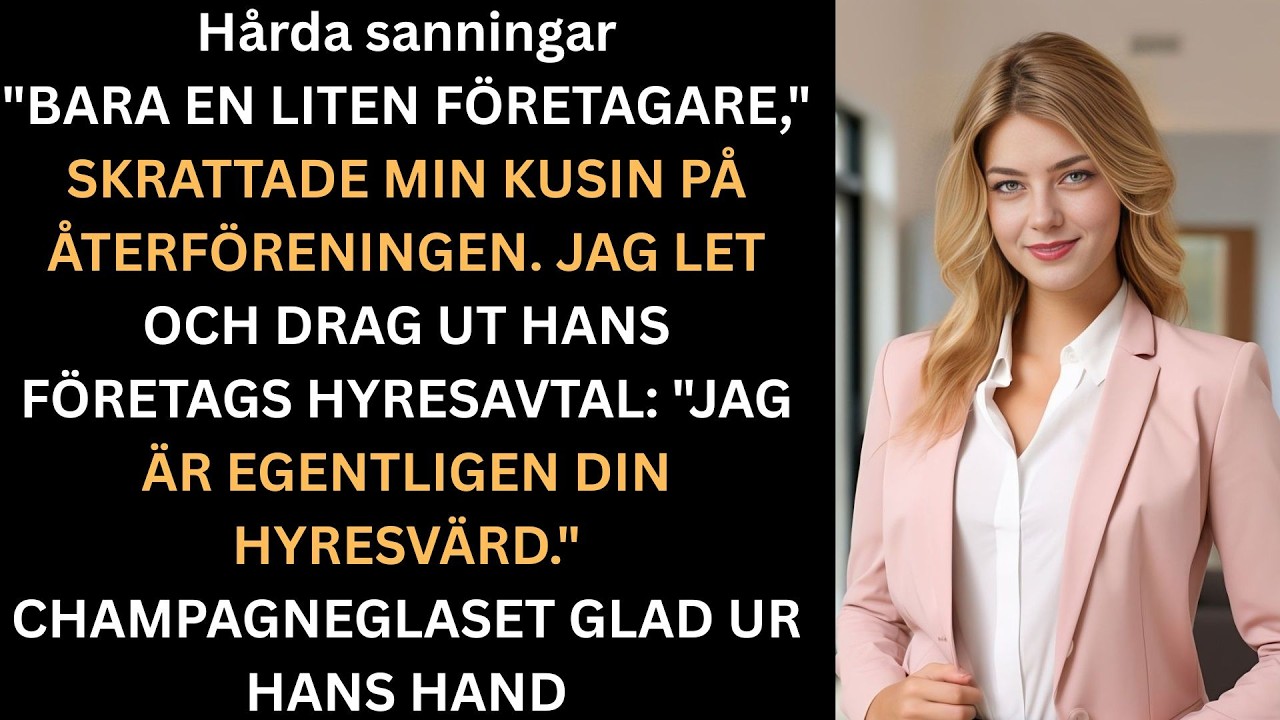 Min kusin hånade min lilla butik utan att veta att jag ägde hans företags byggnad