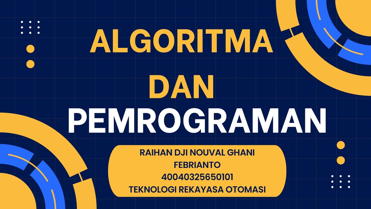 [1] | Program pertamaku | praktikum algoritma dan pemrograman - YouTube