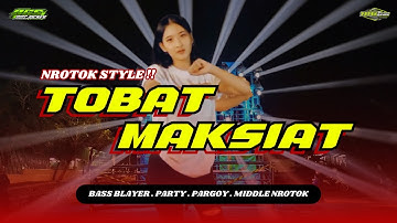 DJ TOBAT MAKSIAT - VIRAL TIKTOK TERBARU ‼️ TRAP PARTY X MIDDLE NROTOK ‼️ BGS DISCJOCKEY