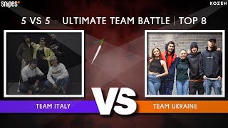 Snipes Funkin Stylez 2019 - Ultimate Team Battle - Best 8 - Italy Vs. Ukraine