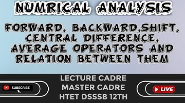 || NUMERICAL ANALYSIS || DAY 1 #lecturecadre #mastercadre #dsssb #htet #mathematicsmasters #JEE