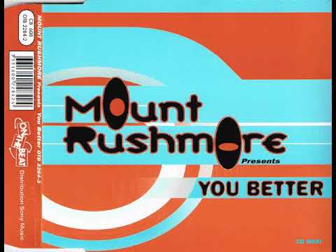 MOUNT RUSHMORE pres. THE KNACK - You better (ANDI ''AMO'' mix)