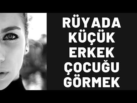 Rüyada Küçük Erkek Çocuğu Görmek Ne Anlama Gelir I Tüm Detaylar