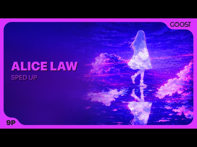 9P - Alice law (Sped Up) - YouTube