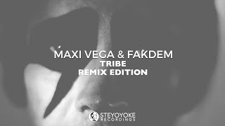 Maxi Vega & Fakdem - Tribe (Remix Edition) [VIDEO TEASER] | Steyoyoke Black