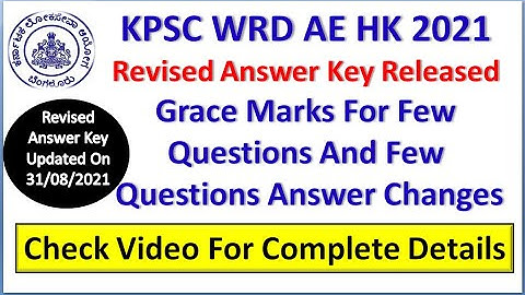 ||KPSC WRD AE REVISED ANSWER KEY RELEASED ON 31/8/2021||Which Question Answer Changed & GRACE MARKS|