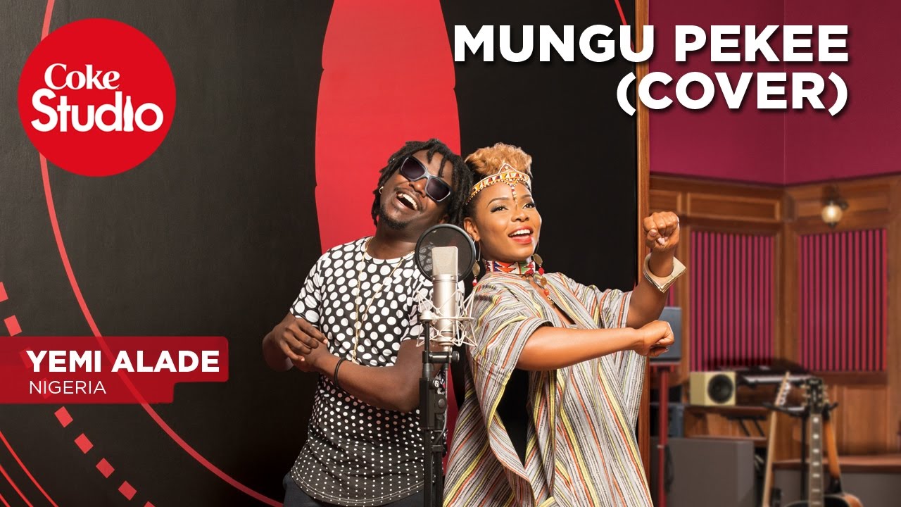 Yemi Alade Mungu Pekee Cover   Coke Studio Africa