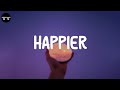 Olivia Rodrigo - happier (Lyric Video) | Conan Gray, Madison Beer,...