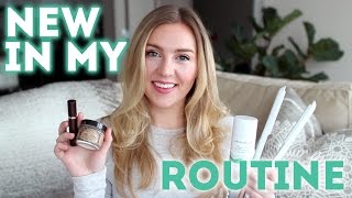WHAT'S NEW IN MY BEAUTY ROUTINE?