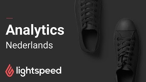 Lightspeed Analytics - Nederlands