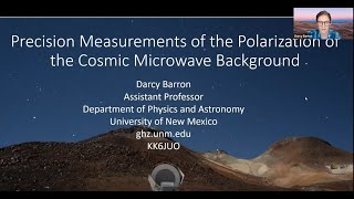 Dr Darcy Barron - 2022 Keynote - Precision Measurements of the Polarization of the CMB