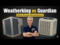Heat Pump Face-Off: Guardian RH4 vs WeatherKing WP15AY