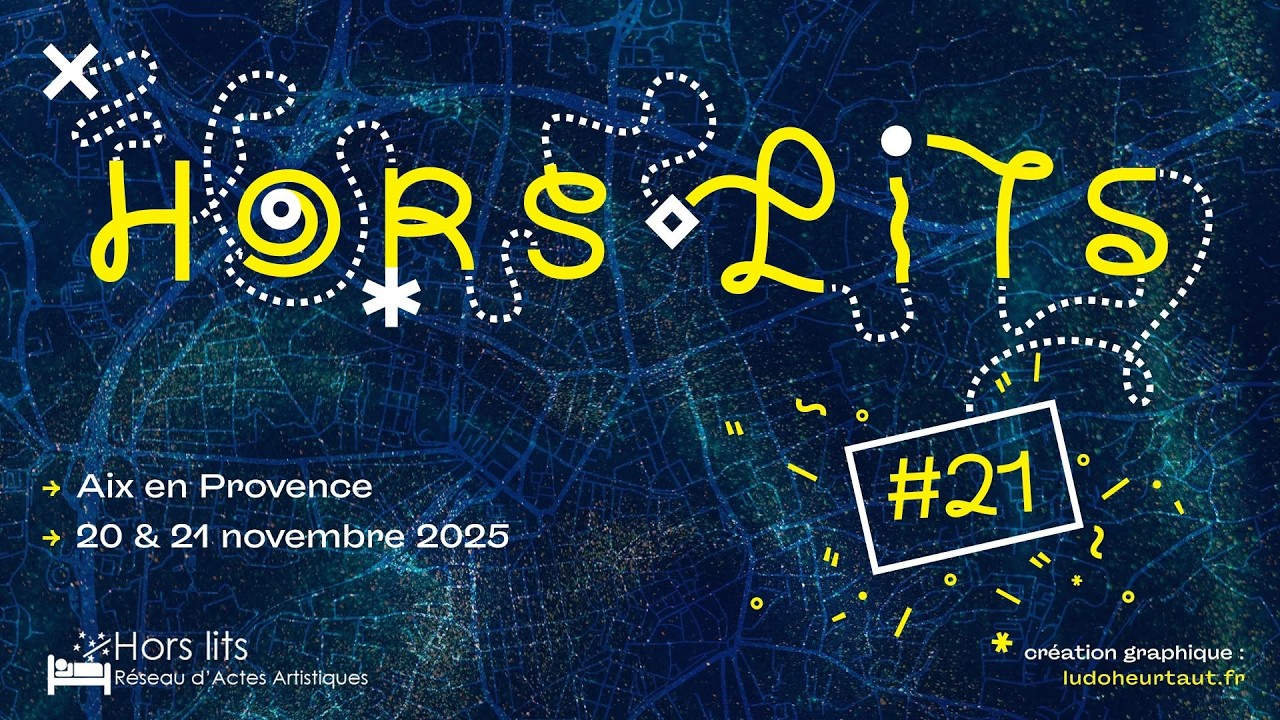 Hors-Lits #21 Aix en Provence