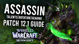 Assassination Rogue Guide 12.1 - Everything You Need to Know