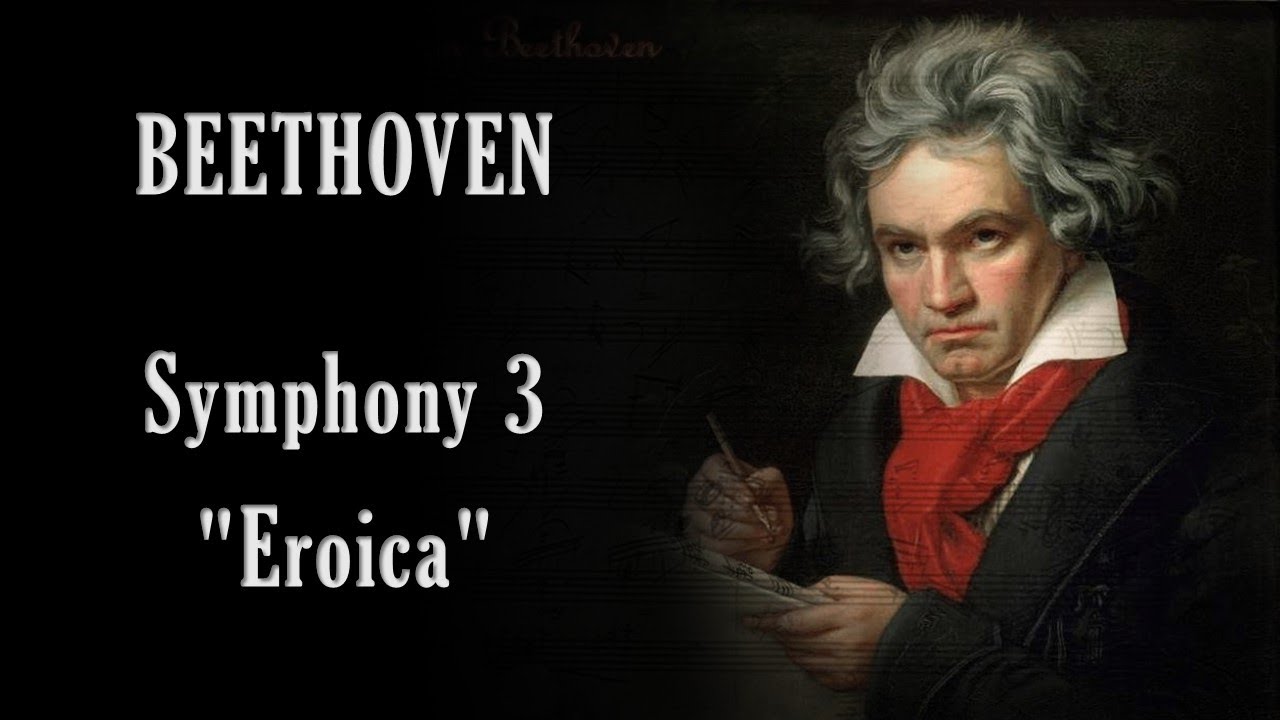 Beethoven - Symphony 3 