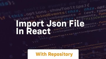 import json file in react