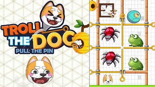 Naughty Doggy - Troll The Dog: Pull The Pin - Gameplay Walkthrough Level 1-40 RayCislop screenshot 3