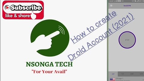 Droid VPN Account creation. 2021
