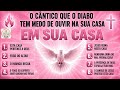 ???? O CÂNTICO QUE O DIABO TEM MEDO DE OUVIR NA SUA CASA ????