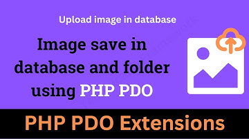 Image save in database and folder using PHP PDO || Upload image in database and save image in folder