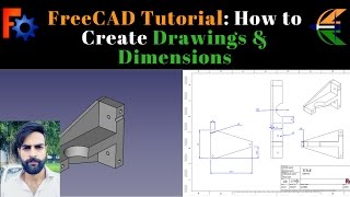 FreeCAD Tutorial: How to Create Drawings & Dimensions FreeCAD Tutorial: How to Create Drawings & Dimensions