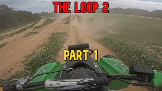 Cruising The Loop 2 on our Sport Quads (part 1)