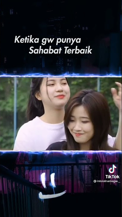 ketika punya sahabat terbaik