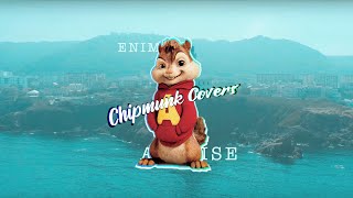 Enima - A l'aise 🔊 [Chipmunk Version]